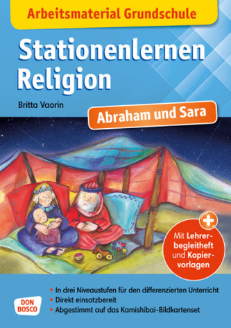 Arbeitsmaterial Grundschule. Stationenlernen Religion: Abraham und Sara, m. 1 Beilage