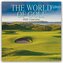 The World of Golf - Die Welt des Golfsports 2026 - 16-Monatskalender