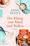 Der Klang von Wind und Wellen