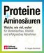 Proteine und Aminosäuren