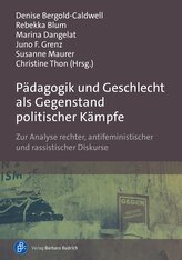 Pädagogik und Geschlecht als Gegenstand politischer Kämpfe