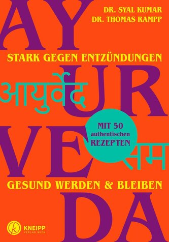 Ayurveda - stark gegen Entzündungen