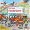 Hör mal (Soundbuch): Wimmelbuch: Feuerwehr