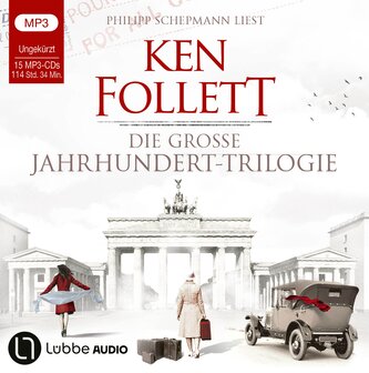 Die große Jahrhundert-Trilogie, 15 Audio-CD, 15 MP3