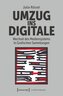 Umzug ins Digitale