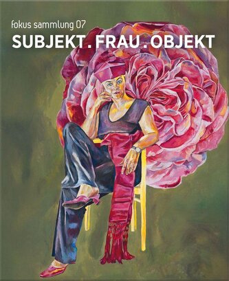 SUBJEKT . FRAU . OBJEKT