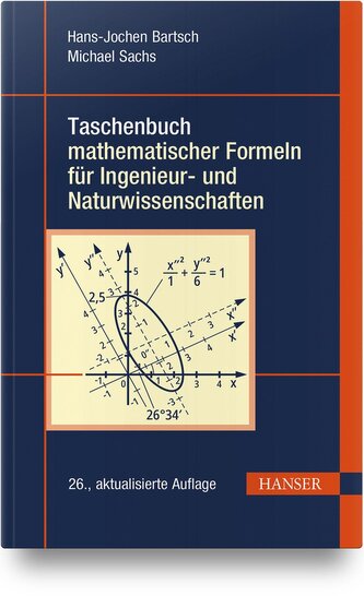 Taschenbuch mathematischer Formeln für Ingenieur- und Naturwissenschaften