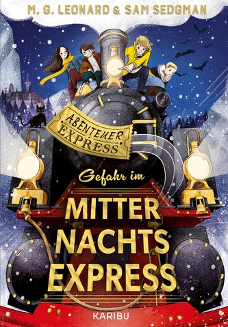 Abenteuer-Express (Band 4) - Gefahr im Mitternachtsexpress