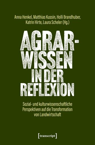 Agrarwissen in der Reflexion
