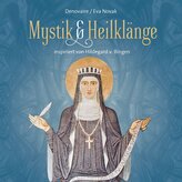 Mystik & Heilklänge, 1 Audio-CD