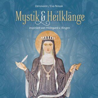 Mystik & Heilklänge, 1 Audio-CD