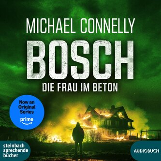 BOSCH: Die Frau im Beton, 2 Audio-CD, 2 MP3