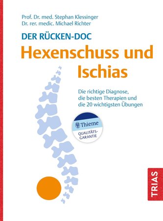 Der Rücken-Doc: Hexenschuss und Ischias