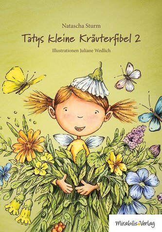 Tatys kleine Kräuterfibel 2