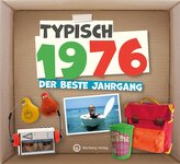 Typisch 1976 - der beste Jahrgang