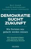 Demokratie sucht Zukunft