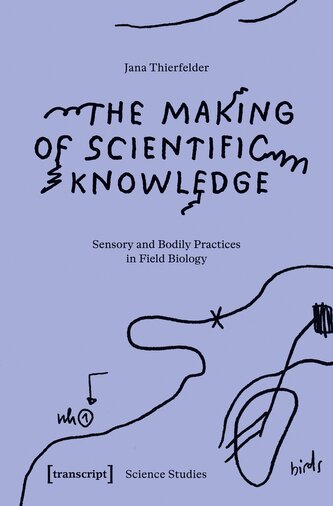 The Making of Scientific Knowledge