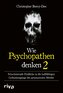 Wie Psychopathen denken 2