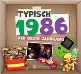 Typisch 1986 - der beste Jahrgang