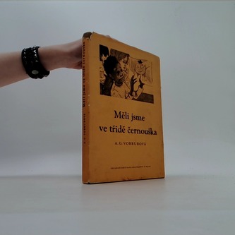 Měli jsme ve třídě černouška