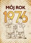 Môj rok 1976