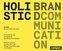 Holistic Brand Communication