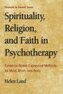 Spirituality, Religion, and Faith in Psychotherapy