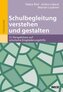 Schulbegleitung verstehen und gestalten