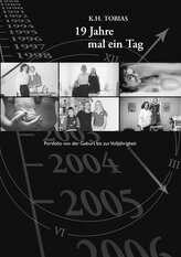 19 Jahre mal ein Tag