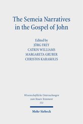 The Semeia Narratives in the Gospel of John