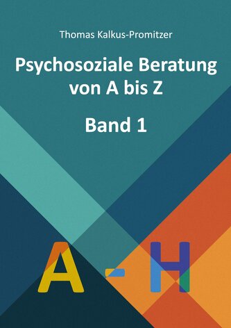 Psychosoziale Beratung von A bis Z