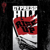 Cypress Hill:  Rise Up