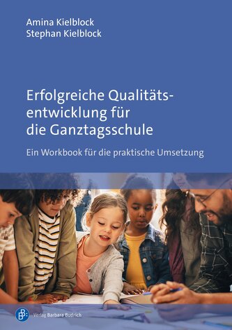 Erfolgreiche Qualitätsentwicklung für die Ganztagsschule