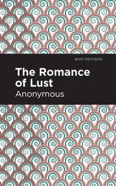The Romance of Lust