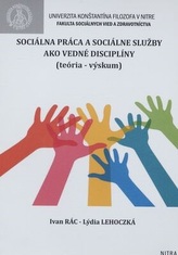 Sociálna práca a sociálne služby ako vedné disciplíny