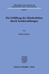 Die Erfüllung des Mindestlohns durch Sonderzahlungen