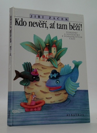 Kdo nevěří, ať tam běží!