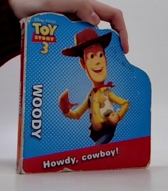 Toy story 3. Howdy, cowboy! Woody