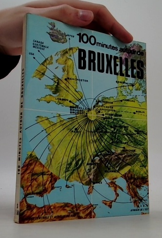 100 Minutes autour de BRUXELLES