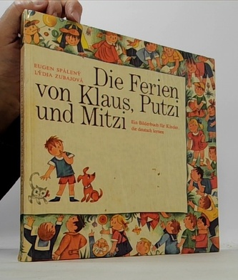 Die Ferien von Klaus, Putzi und Mitzi