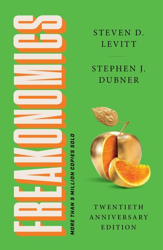 Freakonomics Twentieth Anniversary Edition
