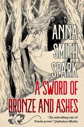 A Sword of Bronze and Ashes (Special Edition)