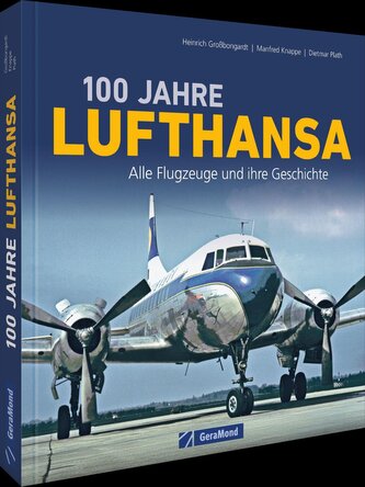 100 Jahre Lufthansa