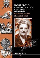 Rosa Roig, biografia d'una pedagoga (1890-1969)