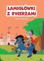 Łamigłówki z rycerzami. Książeczka z naklejkami