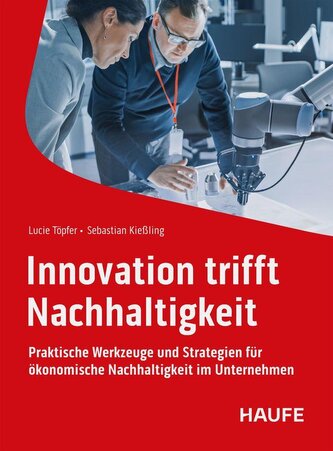 Innovation trifft Nachhaltigkeit