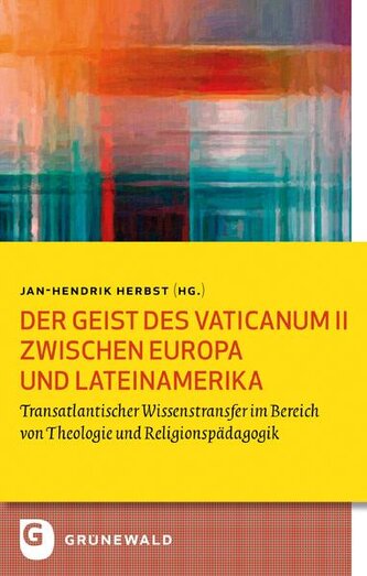 Der Geist des Vaticanum II zwischen Europa und Lateinamerika