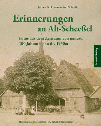 Erinnerungen an Alt-Scheeßel