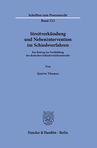 Streitverkündung und Nebenintervention im Schiedsverfahren
