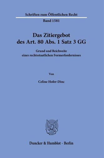 Das Zitiergebot des Art. 80 Abs. 1 Satz 3 GG